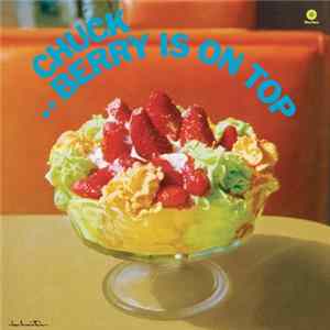 Chuck Berry - Berry Is On Top FLAC