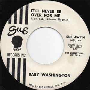 Baby Washington - It'll Never Be Over For Me FLAC