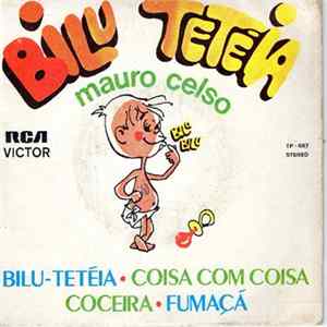 Mauro Celso - Bilu Tetéia FLAC