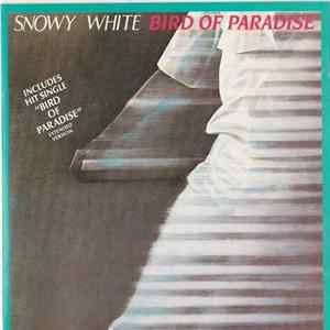 Snowy White - Bird Of Paradise FLAC