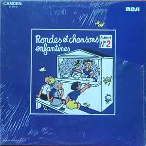 Chœurs Des Enfants De Paris / Les Petits Choristes De L'Ecole Jules Ferry - Rondes Et Chansons Enfantines Vol. 2 FLAC