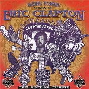 Various - Blues Power: Songs Of Eric Clapton (This Ain't No Tribute) FLAC