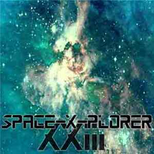Space-X-plorer - XXIII FLAC