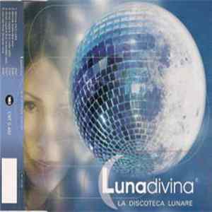 Lunadivina - La Discoteca Lunare FLAC