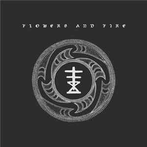 Flowers & Fire - Fire b/w Disbelief FLAC
