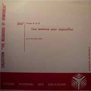 Père Pierre Talec - Une Semence Pour Aujourd'Hui FLAC