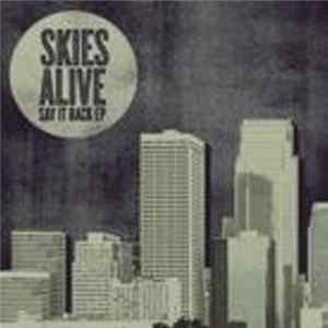Skies Alive - Say It Back EP FLAC