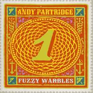 Andy Partridge - Fuzzy Warbles 1 FLAC