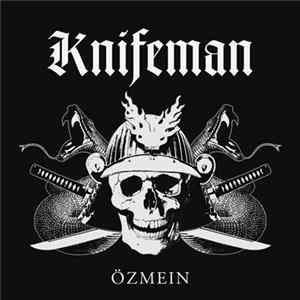 Knifeman - Özmein FLAC
