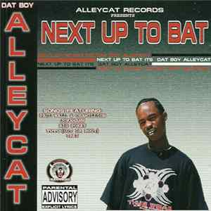 Dat Boy Alleycat - Next Up To Bat FLAC