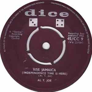 Al T. Joe - Rise Jamaica (Independence Time Is Here) / I'm On My Own FLAC