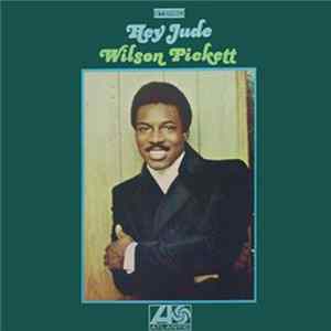 Wilson Pickett - Hey Jude FLAC