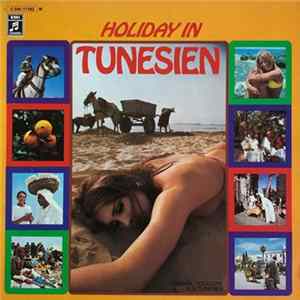 Various - Holiday In Tunesien FLAC
