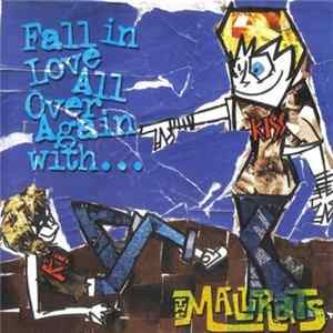 The Mallrats - Fall In Love All Over Again With... FLAC