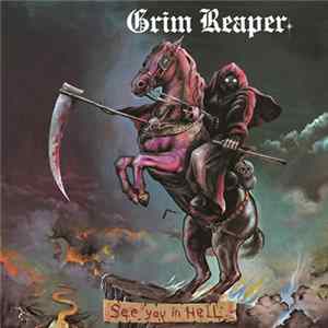 Grim Reaper - See You In Hell FLAC