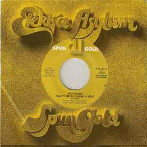 Don Felder, Devo - Heavy Metal (Takin' A Ride) / Working In The Coal Mine FLAC