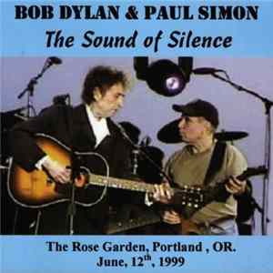 Bob Dylan & Paul Simon - The Sound Of Silence FLAC