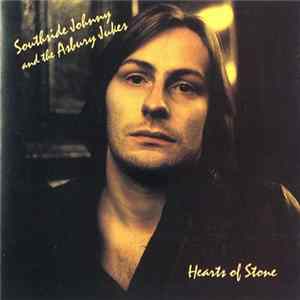 Southside Johnny & The Asbury Jukes - Hearts Of Stone FLAC