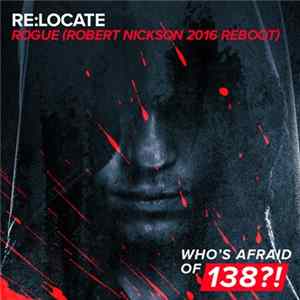 Re:Locate - Rogue (Robert Nickson 2016 Reboot) FLAC