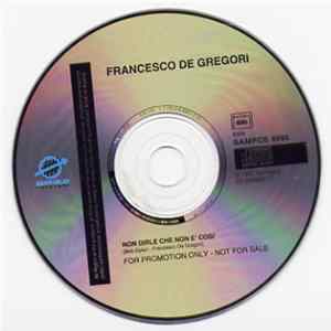 Francesco De Gregori - Non Dirle Che Non è Così FLAC