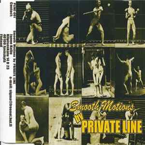 Private Line - Smooth Motions FLAC