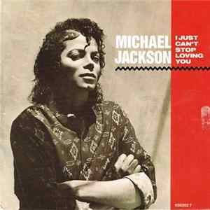 Michael Jackson - I Just Can't Stop Loving You FLAC