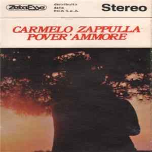 Carmelo Zappulla - Pover'Ammore FLAC