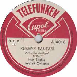 Max Skalka Med Sit Orkester - Russisk Fantasi FLAC