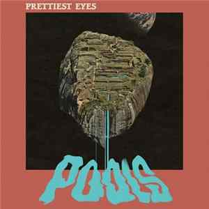 Prettiest Eyes - Pools FLAC