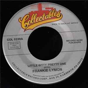 Frankie Lymon / The Teenagers - Little Bitty Pretty One / My Broken Heart FLAC