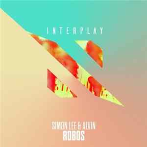 Simon Lee & Alvin - Robos FLAC