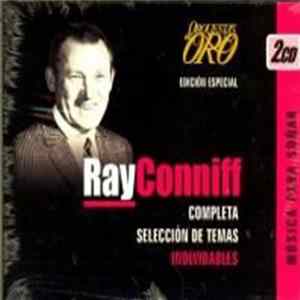 Ray Conniff - Orquestas de Oro: Completa Selección de Temas Inolvidables FLAC