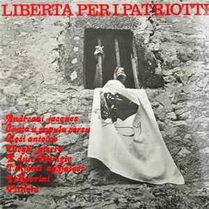 Various - Liberta Per I Patriotti FLAC