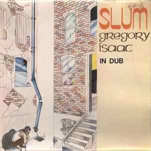Gregory Isaac - Slum In Dub FLAC