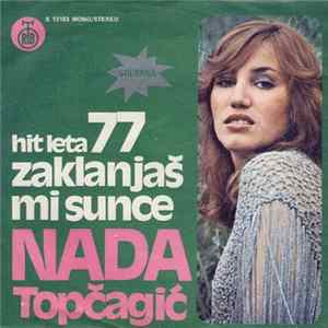 Nada Topčagić - Zaklanjaš Mi Sunce FLAC