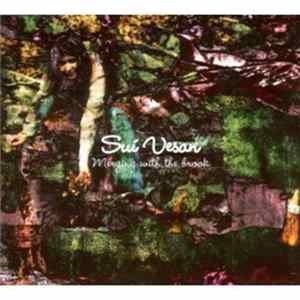 Sui Vesan - Merging With The Brook FLAC