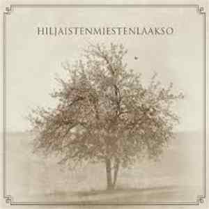 Hiljaistenmiestenlaakso - Hiljaistenmiestenlaakso FLAC