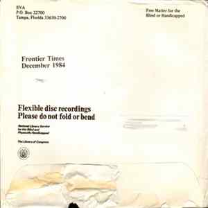 Unknown Artist - ⠋⠗⠕⠝⠞⠊⠻ ⠐⠞⠎ ⠼⠁⠃⠤⠓⠙ = Frontier Times December 1984 FLAC