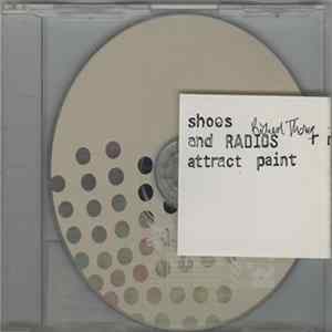 Richard Thomas - Shoes And Radios Attract Paint FLAC