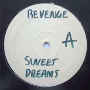 Revenge Featuring Billy - Sweet Dreams FLAC
