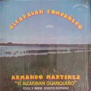Armando Martínez - Alcaravan Compañero