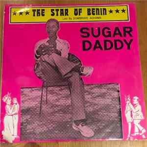 The Star Of Benin - Sugar Daddy FLAC