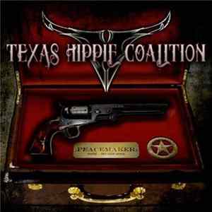 Texas Hippie Coalition - Peacemaker FLAC