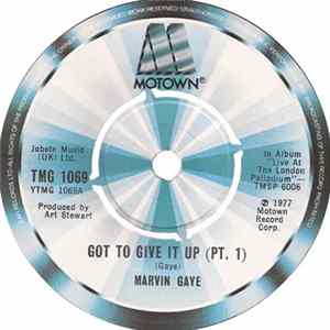 Marvin Gaye - Got To Give It Up FLAC