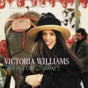 Victoria Williams - Swing The Statue! FLAC