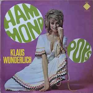 Klaus Wunderlich - Hammond Pops FLAC
