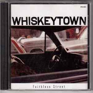 Whiskeytown - Faithless Street FLAC