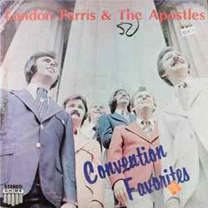 London Parris & The Apostles - Convention Favorites FLAC