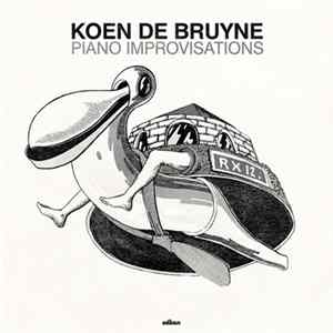 Koen De Bruyne - Piano Improvisations FLAC