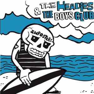 The Headies / The Boys Club - Split FLAC